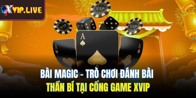 Bài Magic