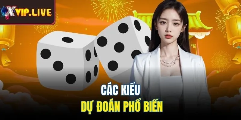 Các kiểu dự đoán phổ biến