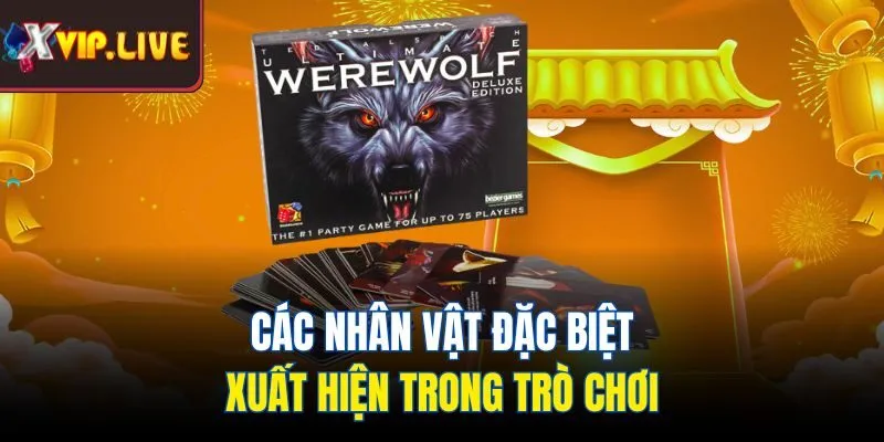Các nhân vật đặc biệt xuất hiện trong trò chơi