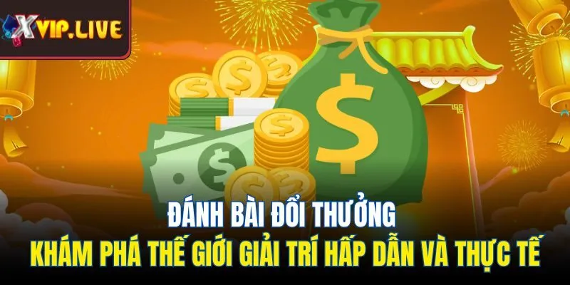 Đánh bài đổi thưởng