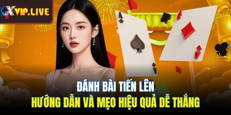 đánh bài Tiến Lên