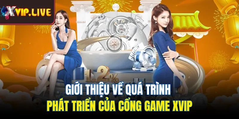 Giới thiệu về quá trình phát triển của cổng game