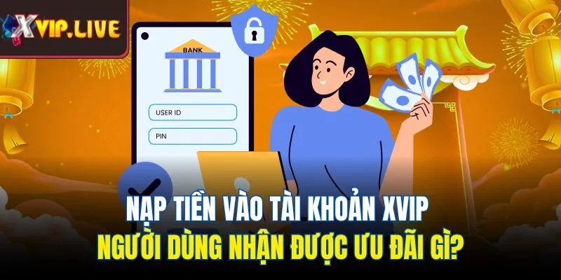 nạp tiền Xvip