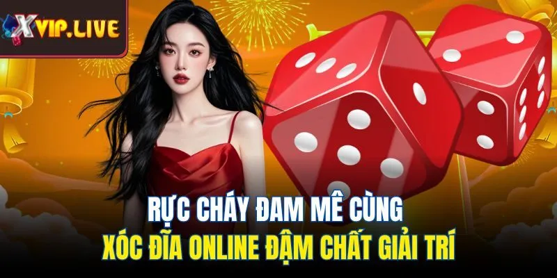 Xóc đĩa online