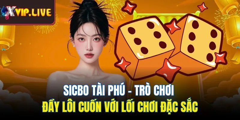 sicbo tài phú